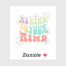 Wees aardig voor je geest | Hippie Peach Snoep Sticker