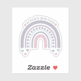 Wees aardig voor je geest | Rainbow French Grey Sticker
