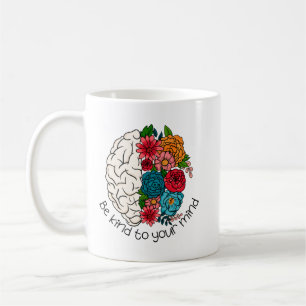 Wees aardig voor je geest sticker voor een positie koffiemok