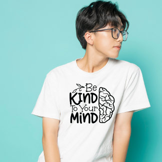 Wees aardig voor je, oude geesteswetenschappen t-shirt