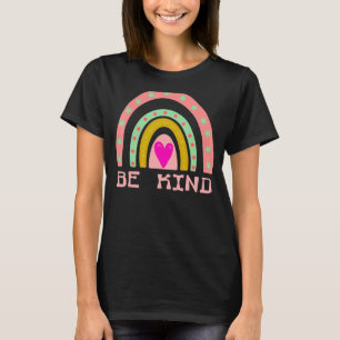 Wees aardig voor u Kindness Wees aardig voor de we T-shirt