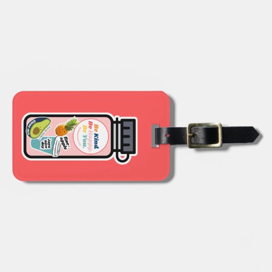 Wees aardig. Wees gelukkig. Wees jezelf. Fles Baga Bagagelabel (Voorkant horizontaal)