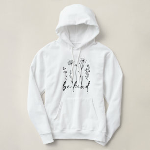 Wees aardig Wildflower Minimalistische bloes met c Hoodie