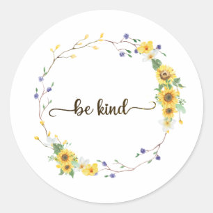 Wees aardig, zonnebloem, botanische poot ronde sticker