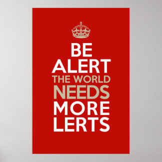 Wees alert! De wereld heeft meer moed nodig! Poste Poster