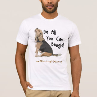 Wees alles wat je kunt beagle - Bella Canvas T-shirt