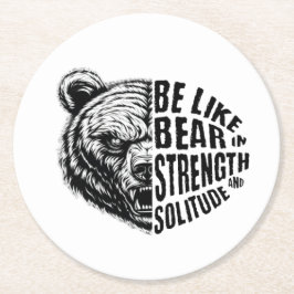 Wees als Beer in kracht en eenzaamheid Ronde Kartonnen Onderzetter