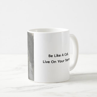 Wees als een kat. Leef op je eigen voorwaarden. Ka Koffiemok