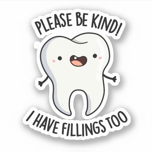 Wees alsjeblieft aardig dat ik te grappige tooth p sticker (Voorkant)