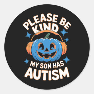 Wees Alsjeblieft Aardig Mijn Zoon Heeft Autisme Ha Ronde Sticker
