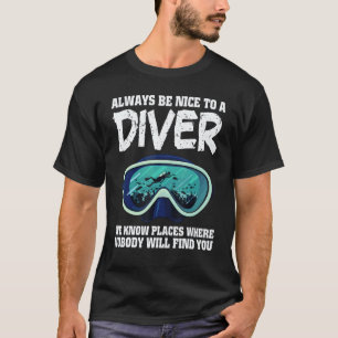 Wees altijd aardig voor een duiker We kennen plaat T-shirt