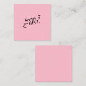 Wees altijd je beste post-it notities (Voorkant / Achterkant)