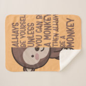 Wees altijd jezelf, tenzij je een aap-app kunt zij sherpa deken (Voorkant (horizontaal))