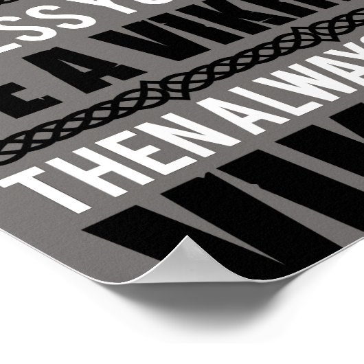 Wees altijd jezelf, tenzij je een wandelaar kunt z poster (Hoek)