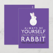Wees altijd jezelf, tenzij je konijn kunt zijn briefkaart (Voorkant / Achterkant)