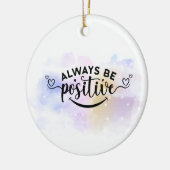 Wees altijd positief Paarse geel Keramisch Ornament (Links)