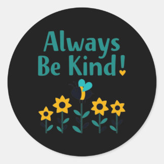 Wees altijd vriendelijk! Sticker