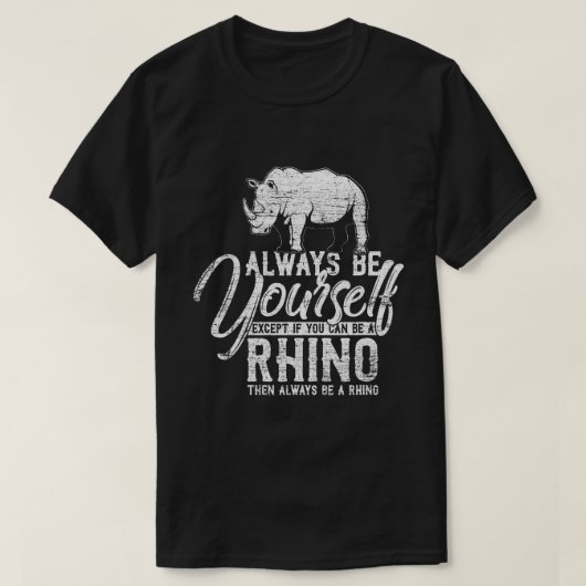 Wees altijd zelf Rijn, tenzij u T-shirt (Design voorkant)