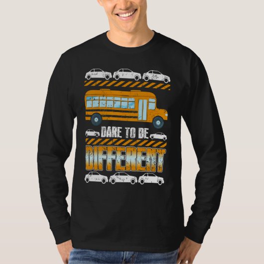 Wees Anders Schoolbuschauffeur Ontwerp T-shirt (Voorkant)