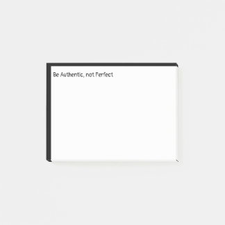 Wees authentiek, niet volmaakt Inspirerend motivat Post-it® Notes