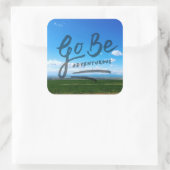 Wees avontuurlijk vierkante sticker (Tas)