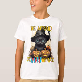 Wees bang, wees erg bang t-shirt