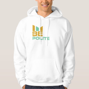 Wees beleefd hoodie