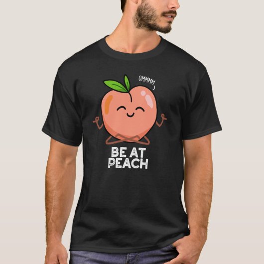Wees bij Peach Funny Fruit Pun Dark BG T-shirt (Voorkant)