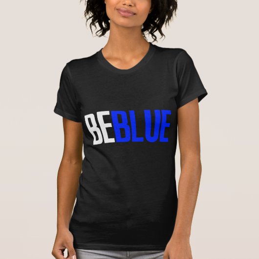 Wees blauw t-shirt (Voorkant)