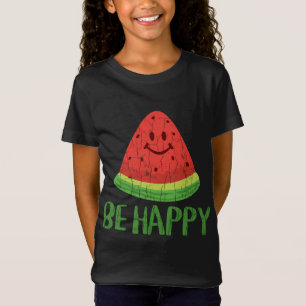 Wees blij Grappig Watermeloen Zomer Fruit Graphic T-shirt
