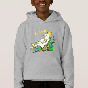 Wees blij met de cockatoo Hoodie