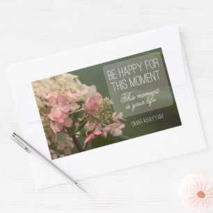 "Wees blij voor dit moment" Inspirerend Quote Rechthoekige Sticker