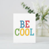 Wees cool briefkaart (Staand voorkant)