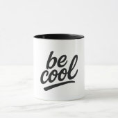 Wees cool mok (Midden)