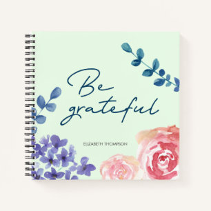 Wees dankbaar Script Waterverf Flowers dankbaarhei Notitieboek