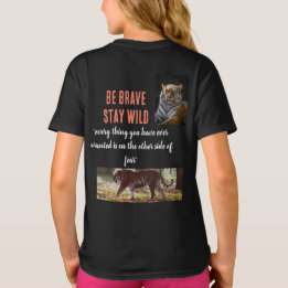 Wees dapper, blijf wild shirt