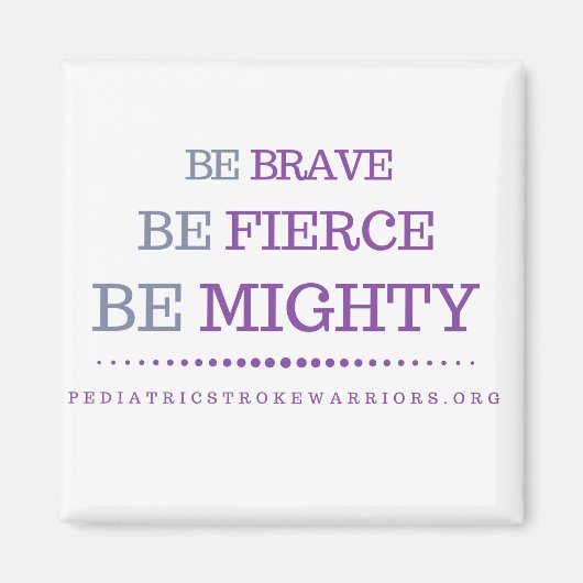 Wees dapper magneet (Voorkant)