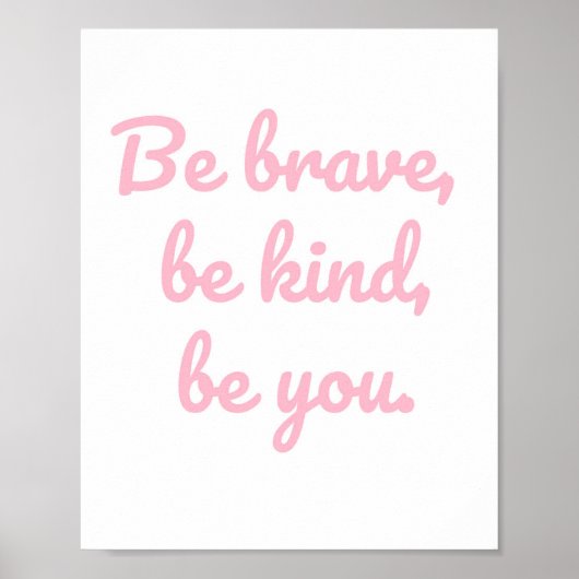 Wees dapper Wees aardig, Motivatie Kinder Poster (Voorkant)