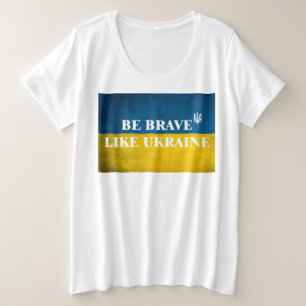 Wees dapper zoals Oekraïne een getextureerde prijs Grote Maat T-shirt