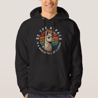 Wees de alpaca in een wereld vol lama's hoodie