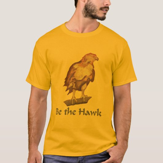 Wees de Hawk T-shirt (Voorkant)