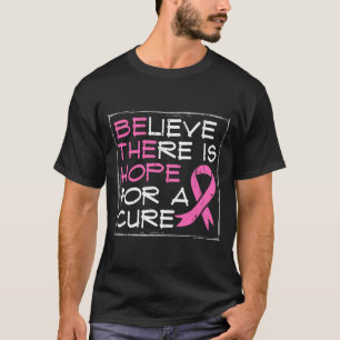 Wees de hoop T-shirt Borstkanker ziekte chemo cade