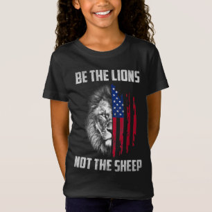 Wees de leeuw niet de schaap van de Amerikaanse le T-shirt