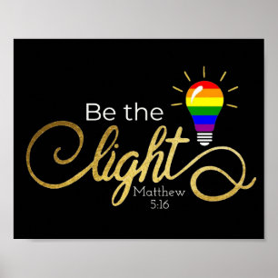Wees de lichte LGBTQ Poster