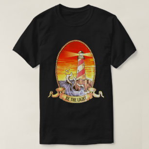 Wees de lichte vuurtoren t-shirt