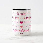 Wees de mijne jij en ik Mok (Center)