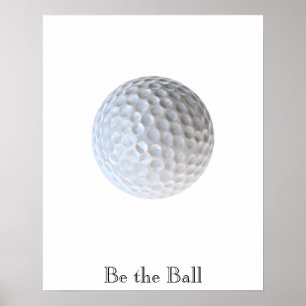 Wees de Motivatie Golf van de Ball Poster