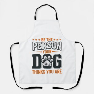 Wees de Persoon die je Hond Denkt dat je Bent Shir Schort