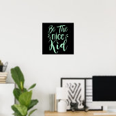 Wees de positieve boodschap van het mooie Kind in  Poster (Thuiskantoor)