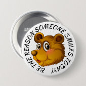 Wees de reden dat iemand Button glimlacht (Voorkant /achterkant)